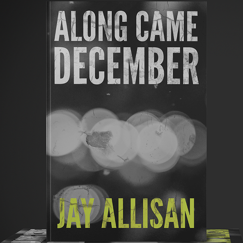 Classic book cover with the title 'Along Came December Cover'