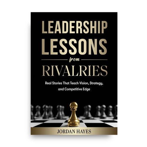 Vision design with the title 'Leadership Lessons from Rivalries'