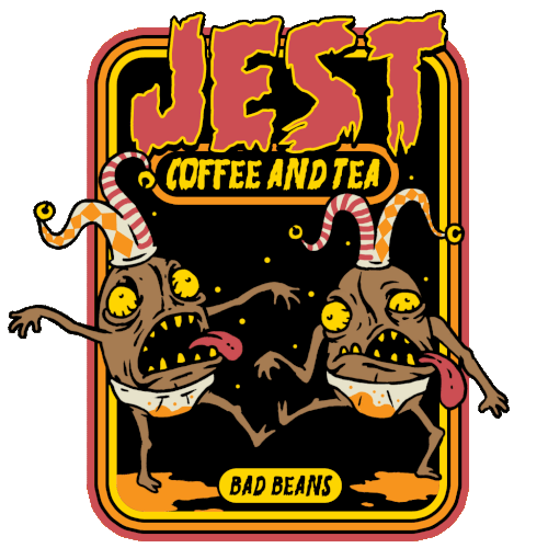 Zombie design with the title 'JEST coffee and tea  - Bad Beans!'