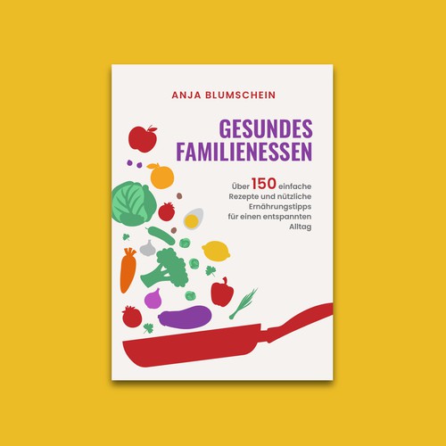 Food book cover with the title 'Book Cover for Gesundes Familienessen'