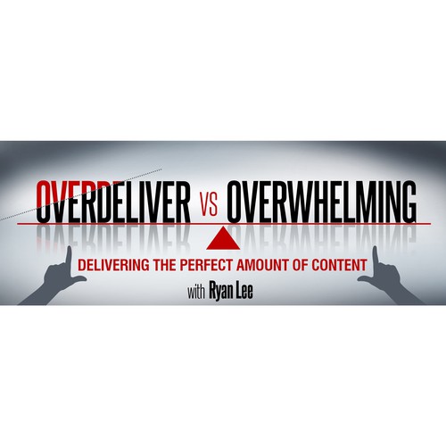 Content design with the title 'Overdeliver VS Overwhelming'