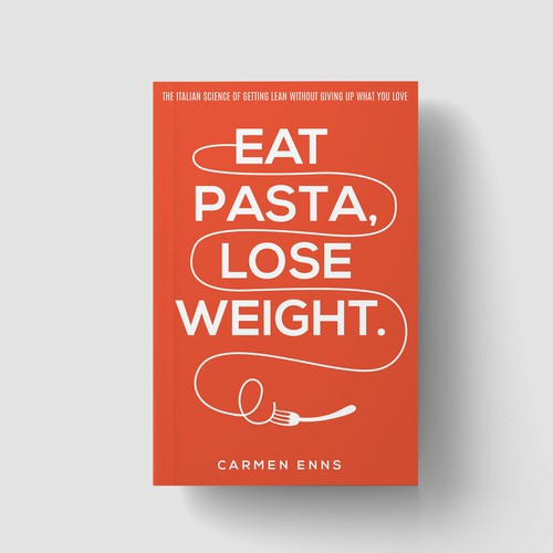 Italian design with the title 'Eat Pasta Lost Weight'