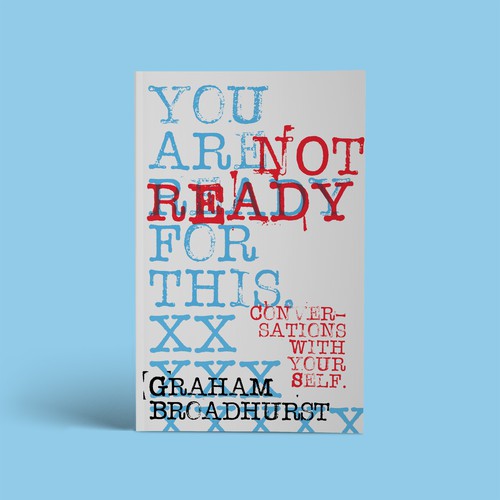 Typewriter design with the title 'You are NOT ready for this.'