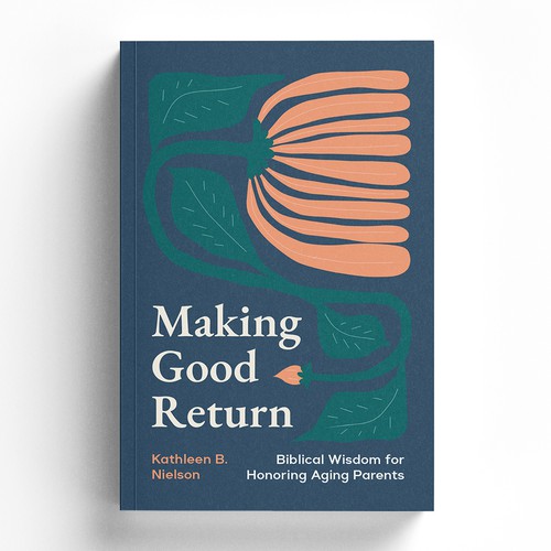 Nonfiction book cover with the title 'Making Good Return '