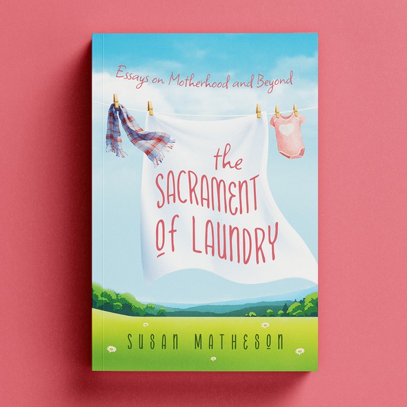 Baby book cover with the title 'The Sacrament of Laundry '