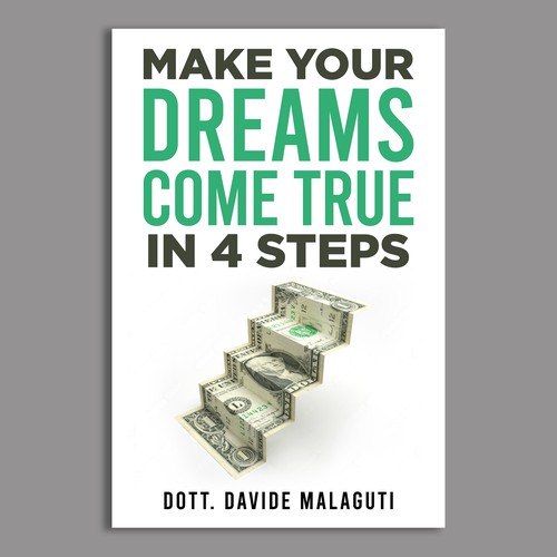 Copertina efficace per il libro: Realizza i tuoi sogni in 4 mosse Design by Unboxing Studio