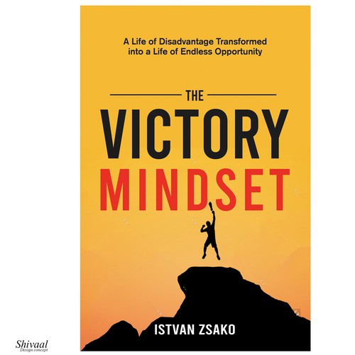 Design a powerful "Victory Mindset" book cover [no boring designers allowed!] Design réalisé par Shivaal