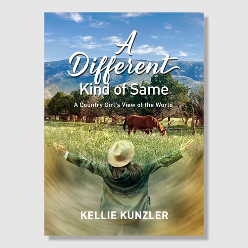 A Different Kind of Same: A Country Girl's View of the World Design by Penny G