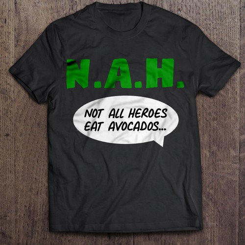 Anti Hero Shirt design - Not All Heroes Wear Capes Design by Alvin86