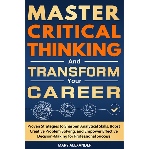 Book cover about Critical thinking to appeal to men and women who are professionals Design by Sami Salmanz
