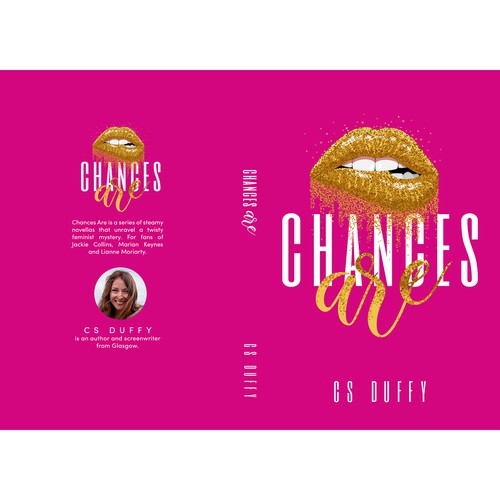 Chances Are: an explosive feminist women's fiction series Design réalisé par Aaniyah.ahmed