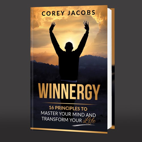 Design a sleek book cover for a man who wants to transform your mind and life! Design by Lizaa