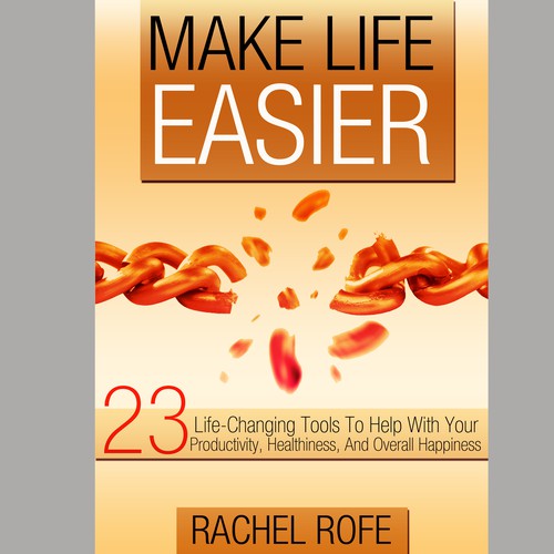 Create a book cover for "Make Life Easier" Design by sddesigns12