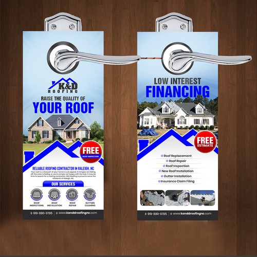 Need an ATTRACTIVE door hanger for K&D Roofing! Réalisé par 123Graphics