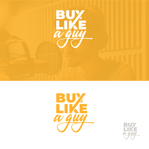 コンペ「Need a logo for my "Buy Like a Guy" brand and podcast」のデザイン by Honyさん 