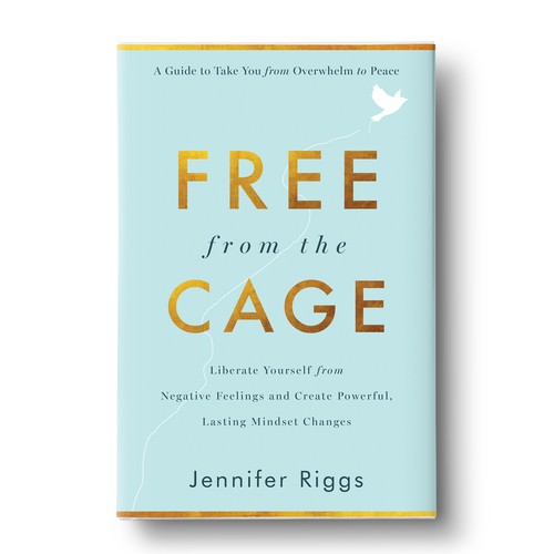 Free From the Cage book cover--Self help/emotional freedom Design by zaRNic