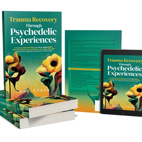 Book Cover Design for Psychedelic Experiences & Trauma Healing Book Design by libzyyy