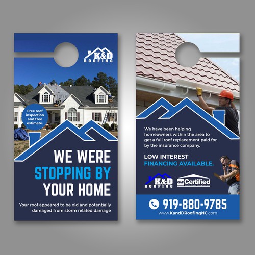 Need an ATTRACTIVE door hanger for K&D Roofing! Réalisé par Dzhafir