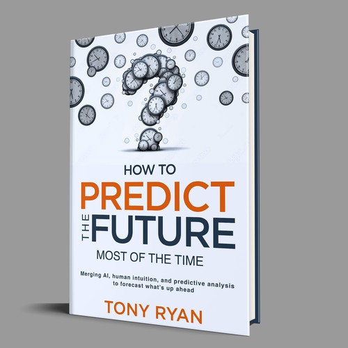 Book cover for How To Predict The Future Design by Artemis_99