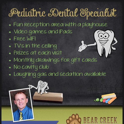 We need a new look to advertise our pediatric dental office Design by Ideasketcher