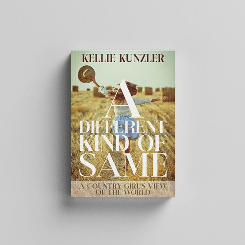 Design di A Different Kind of Same: A Country Girl's View of the World di Mukeshmnp