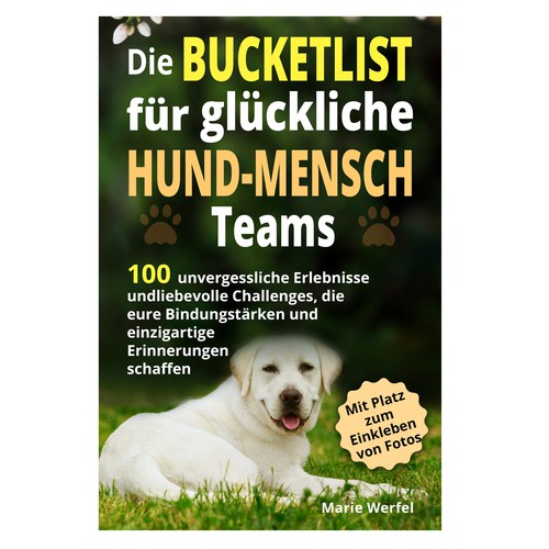 Design a harmonious, cute cover for a dog & human bucketlist Design by Cover_Design_Expert