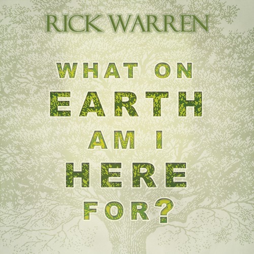 Book cover redesign for "What on Earth Am I Here For? The Purpose Driven Life" by Rick Warren Design by Laurens