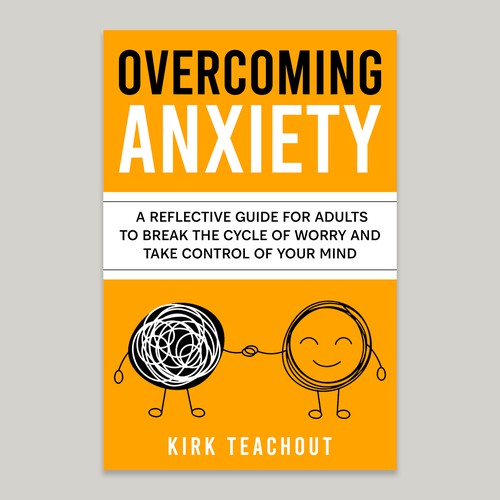 Design A Brand Building Book Cover For Overcoming Anxiety Design by Unboxing Studio