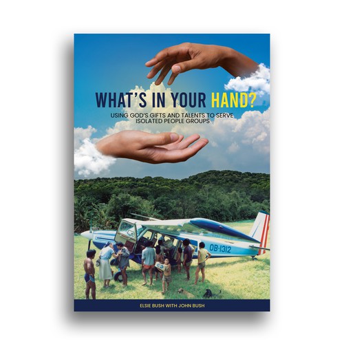 Create an Awesome Cover for a Book about Christian Missionary Life in Foreign Countries Design réalisé par WebAppDesigns