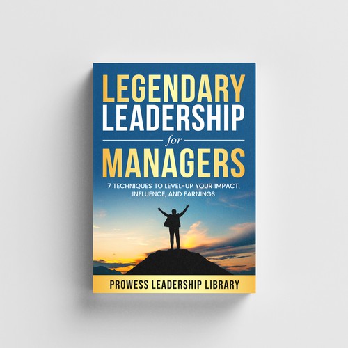 Design a Captivating Book Cover for a Leadership Skills Book for Managers Design by AIMVISION