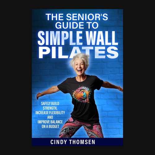 Design an energetic ebook cover, appealing to 60 year old women who want to start Wall Pilates Réalisé par Designer Group
