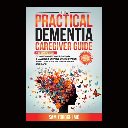 Design Creative Book Cover for Dementia Caregiver Guide Design by anisha umělec