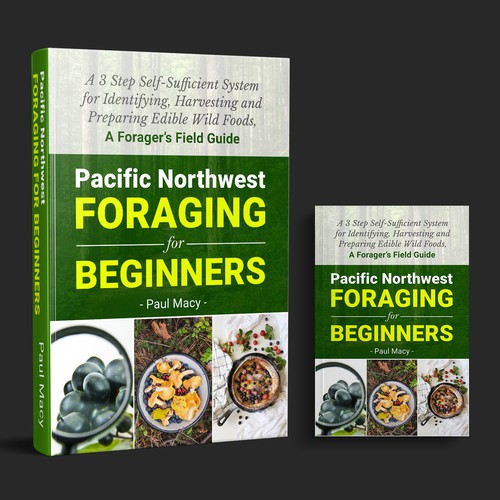 We need a modern looking Pacific Northwest Foraging book cover Design by M E D I A 2