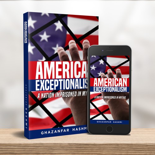 American Exceptionalism - A Nation Imprisoned in Myths - Book Cover Design by Nicholas Crasta