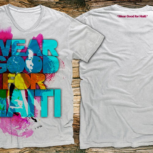 Wear Good for Haiti Tshirt Contest: 4x $300 & Yudu Screenprinter Design by büddy79™ ✅