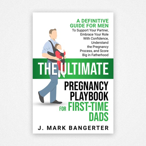 Ebook Cover for Pregnancy Guide for First Time Dads Design by Chagi-Dzn