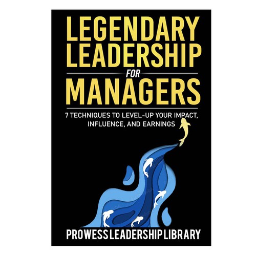 Design a Captivating Book Cover for a Leadership Skills Book for Managers Design by BDTK