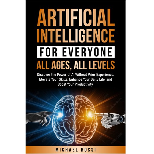 Artificial Intelligence for all levels and all ages Design by 99_master
