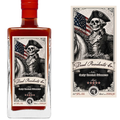 "Premium Hot Sauce Bottle Label Design –  Dead Presidents Co." winning Product label