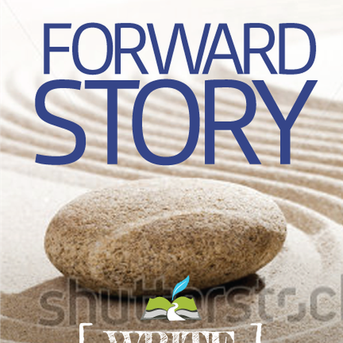 Create an awesome book cover for the new book Forward Story Design by poppins