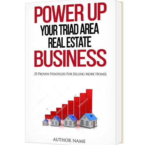 Power Up Your Triad Area Real Estate Business Book Cover