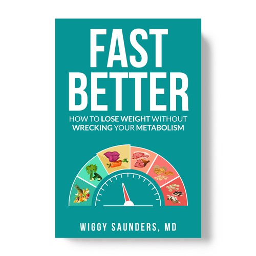 New Book Cover on how to Fast Better to Help People Lose Weight Design by TopHills