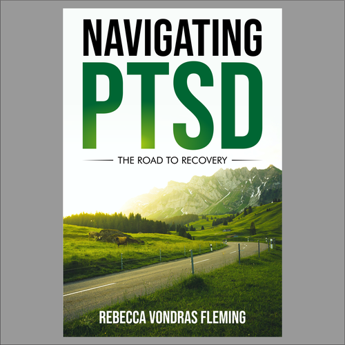 Design a book cover to grab attention for Navigating PTSD: The Road to Recovery Diseño de MUDA GRAFIKA