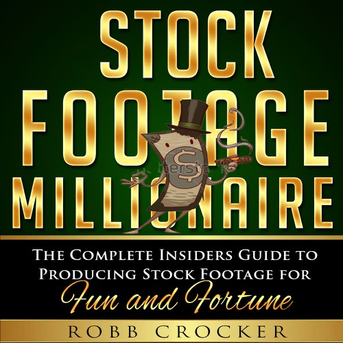 Eye-Popping Book Cover for "Stock Footage Millionaire" Design por Alex_82