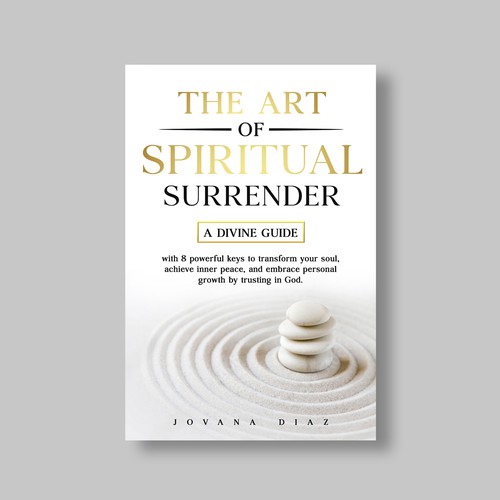 Design the Captivating Cover for 'The Art of Spiritual Surrender': A Transformational Guide on Faith Design by Alone Butterfly