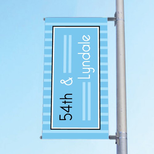 Create a street light pole banner design seen by thousands ever day. Design réalisé par TheDreamCity