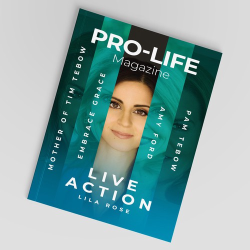 Design a Magazine Cover for Pro-Life Magazine Réalisé par ink.sharia