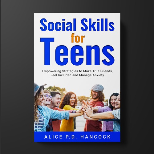 Minimalist Book cover for Teens ages 13-18 suffering from social anxiety and need to learn social skills Réalisé par KMS Arafat