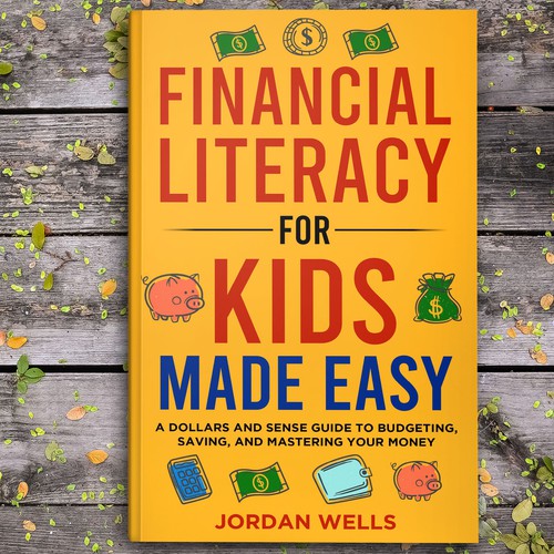 "Design an engaging book cover for a children's book on money management" winning Book cover