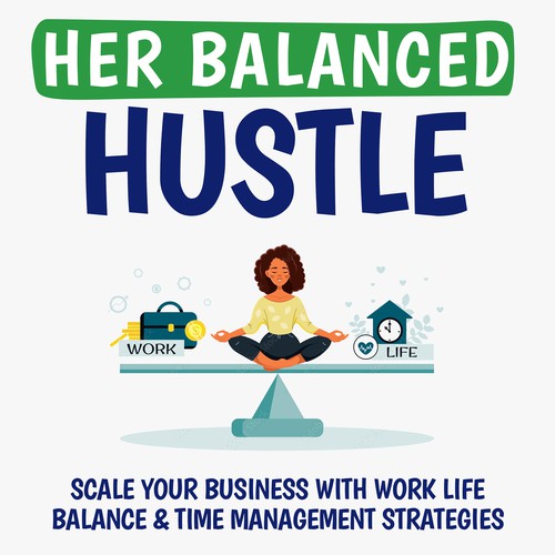 Her Balanced Hustle Cover Art Design by Creative Lights